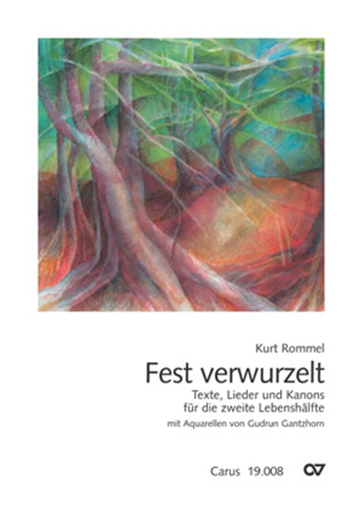 Kurt Rommel: Fest verwurzelt